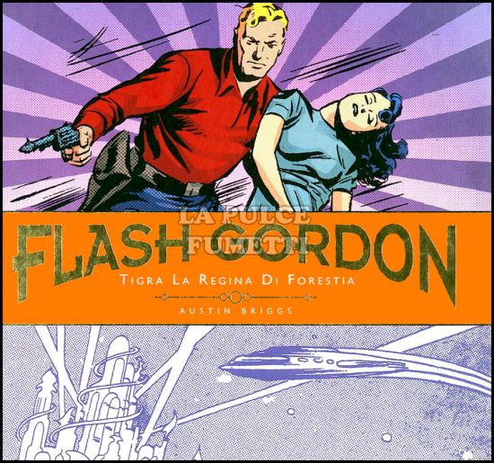 COSMO BOOKS - FLASH GORDON - TAVOLE GIORNALIERE # 2: TIGRA LA REGINA DI FORESTIA - 1942/1944